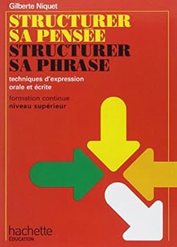Paperback Structurer sa pensée, structurer sa phrase, Français BTS, Livre de l'élève, éd. 1987 [French] Book