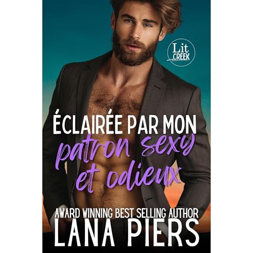&Eacute;clair&eacute;e par mon patron sexy et odieux Audiolibro Por Lana Piers arte de portada