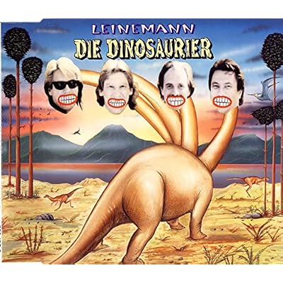 Die Dinosaurier(Werden Immer T
