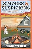 S'mores & Suspicions: A Maine Campground Mystery