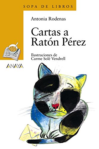 Cartas a raton Perez/ Letters to Mouse Perez (Sopa de Libros / Soup of Books)