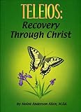 Teleios: Recovery Through Christ for Adult Children