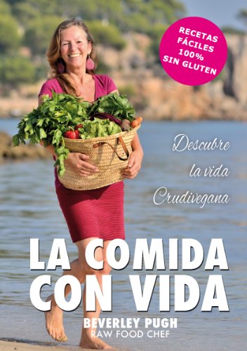 La comida con vida (Spanish Edition)