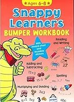 Snappy Learner Bumper Workbook - Ages 6-8 [Paperback] Theworks 0857266144 Book Cover