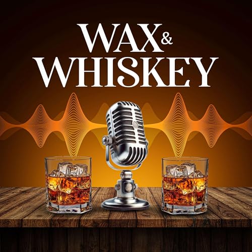 『Wax and Whiskey』のカバーアート