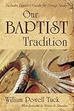 Our Baptist Tradition