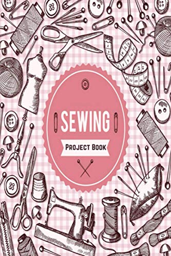Sewing Project Book: Sewing Journal Planner & Sewer's Notebook Log Book to Record Your Sewing Creations - Unique Gifts for Sewing Lovers Women, Men, Teens & Kids image 2