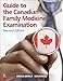 Guide to the Canadian Family Medicine Examination, Second Edition