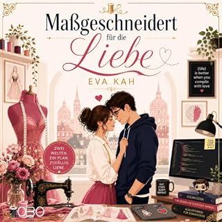 Ma&szlig;geschneidert f&uuml;r die Liebe Titelbild