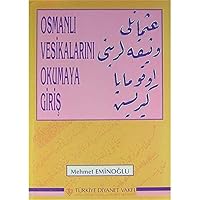 Osmanlı Vesikalarını Okumaya Giriş 9753890761 Book Cover