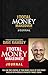 The Total Money Makeover Journal: A Guide for Financial Fitness