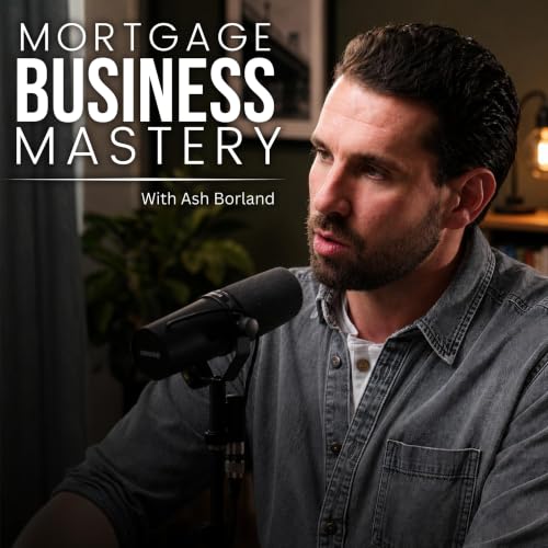 『Mortgage Business Mastery』のカバーアート