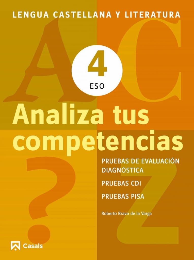 Analiza tus competencias. Lengua castellana y Literatura 4 ESO (Cuadernos ESO) - 9788421853122