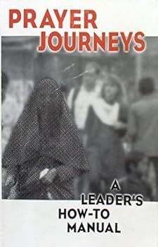 Paperback Prayer Journeys: A Leader's How-To Manual Book
