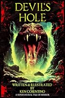 Devil's Hole: A Supernatural Tale of Horror B0D5C6HZPS Book Cover
