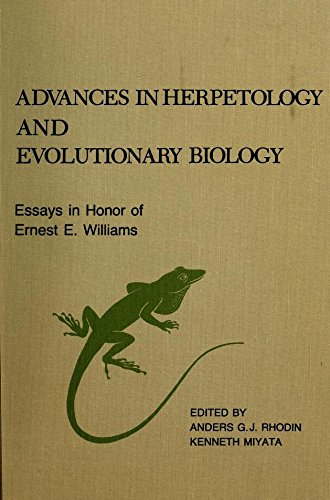 Advances in Herpetology and Evolutionary Biology: Essays in Honor of Ernest E. Williams