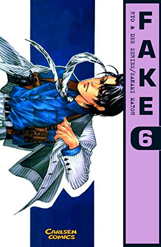 Fake, Band 6 Fake, Band 6