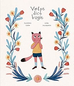 Volpe dice bugie. Ediz. a colori