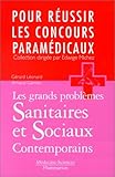  Les grands problèmes sanitaires et sociaux contemporains