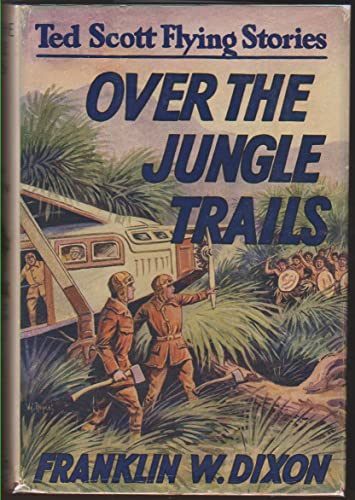 Over the Jungle Trails