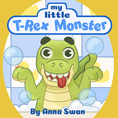 My little T-Rex Monster: Cute dinosaur book for kids 3-8 about T-Rex ...