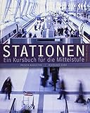 Stationen: Ein Kursbuch Fur De Mittelstufe - Prisca Augustyn, Nikolaus Euba