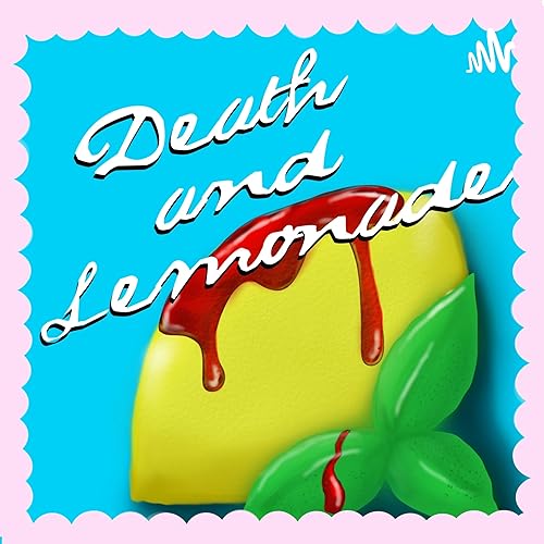 Death and Lemonade cover art