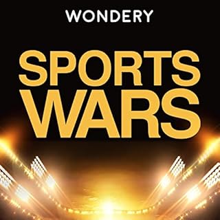 Sports Wars (Ad-free) Audiolibro Por Wondery arte de portada