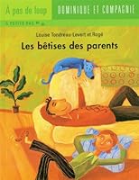 NIV.2-BETISES DES PARENTS -NE 289512924X Book Cover