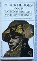 Black Heroes in Our Nation's History 0671478346 Book Cover
