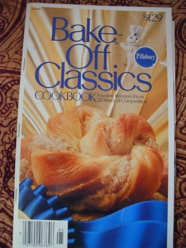 Bake-Off Classics Cookbook B000LDPISK Book Cover