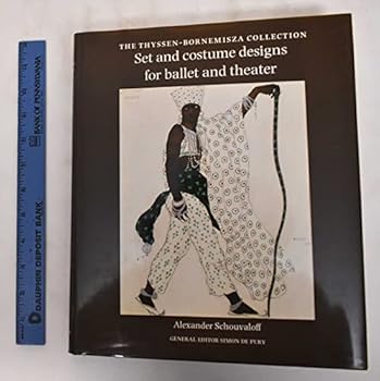 Hardcover Set and Costume Designs for Ballet and Theater Book