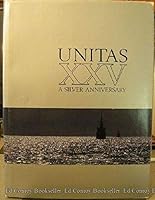Unitas XXV, A Silver Anniversary B000NXAXME Book Cover