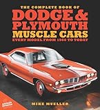 plymouth roadrunner 1970 wikipedia  The Complete Book of Dodge and Plymouth Muscle Cars: Every Model from 1960 to Today (Complete Book Series) (English Edition)