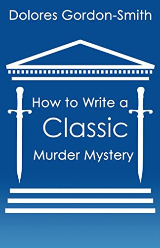 How To Write A Classic Murder Mystery: Amazon.co.uk: Gordon-Smith ...