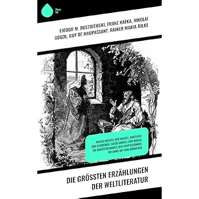Die gr&ouml;&szlig;ten Erz&auml;hlungen der Weltliteratur