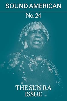 Paperback Sound American n° 24: The Sun Ra Issue Book