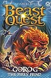  Gorog the Fiery Fiend: Series 27 Book 1 (Beast Quest)