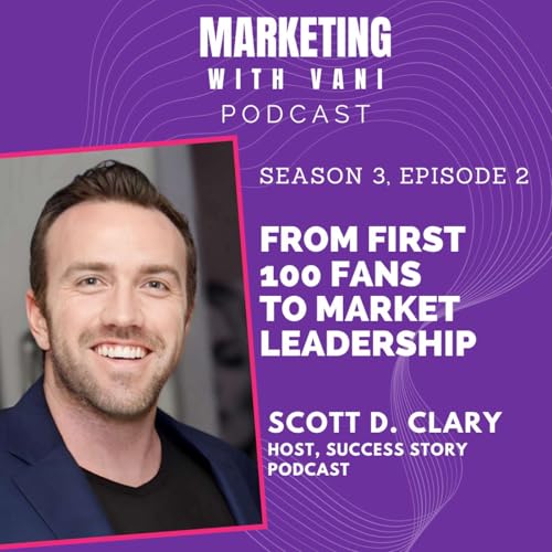 From first 100 fans to market leadership