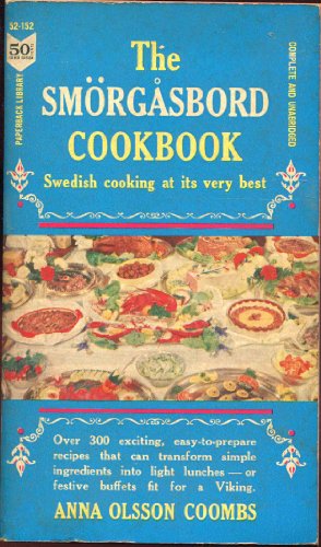 The Smorgasbord Cookbook: Swedish Cooking At It... B000MT9YUQ Book Cover