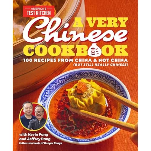 A Very Chinese Cookbook: 100 Recipes from China and Not China (But Still Really Chinese) Hardcover – October 24, 2023