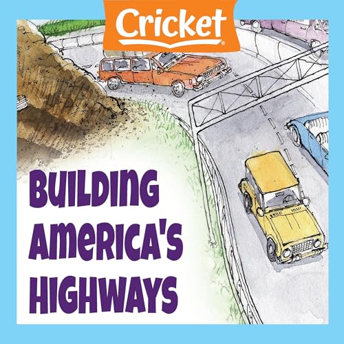 Building America's Highways by Ellen R. Braaf episode artwork