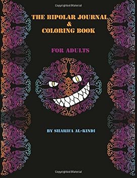 Paperback The Bipolar Journal & Coloring Book: Dark humor, simple mandalas and guided journal writing. Book
