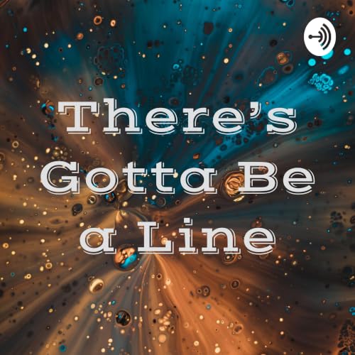 『There's Gotta Be a Line』のカバーアート