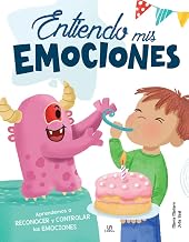 Entiendo mis Emociones: Aprendemos a Reconocer y Controlar las Emociones