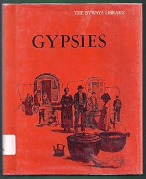 Unknown Binding Gypsies. The Byways Library Book
