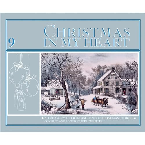 Christmas in My Heart Book 9 by Joe L. Wheeler episode artwork
