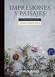 impresiones y paisajes lorca baeza  Impresiones y paisajes: Con \"Un poeta en Nueva York\" (Solvitur Ambulando. Clásicos nº 9)