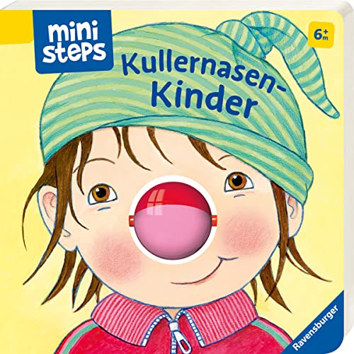 Preisvergleich Produktbild ministeps: Kullernasen-Kinder: Ab 6 Monaten (ministeps Bücher)