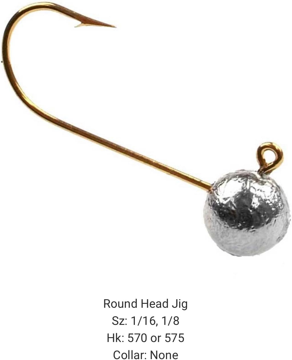 BT Outdoors Round Head Jig Sz: 1/16, 1/8 Hk: 570 or 575
